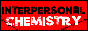 interpersonal chemistry site button